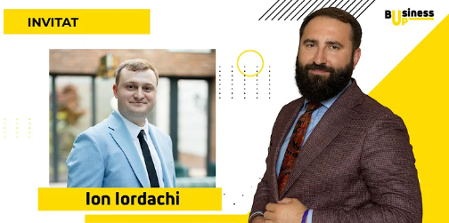 BusinessUp cu Ion Iordachi Președintele Asociației
